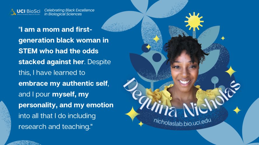 Dequina Nicholas: Assistant Professor, Molecular Biology and Biochemistry -  UCI BioSci Office of Diversity, Equity and Inclusion